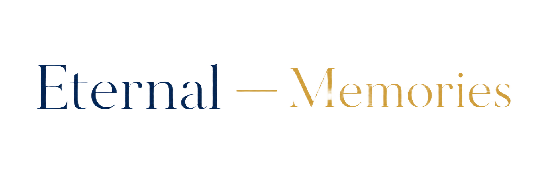 Eternal — Memories